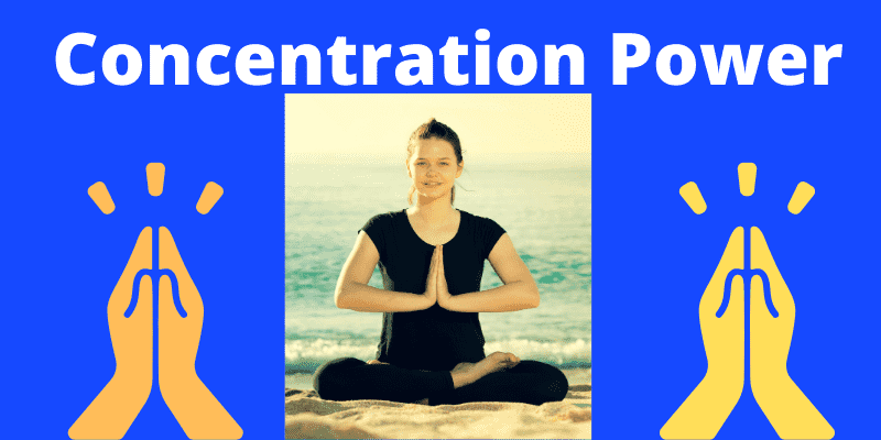 How to increase concentration power in Hindi