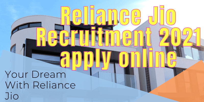 reliance-jio-recruitment-2021-apply-online-important-gyan-_optimized