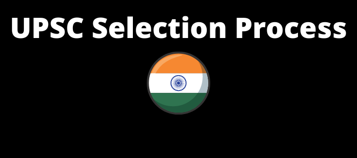 UPSC Selection Process in Hindi