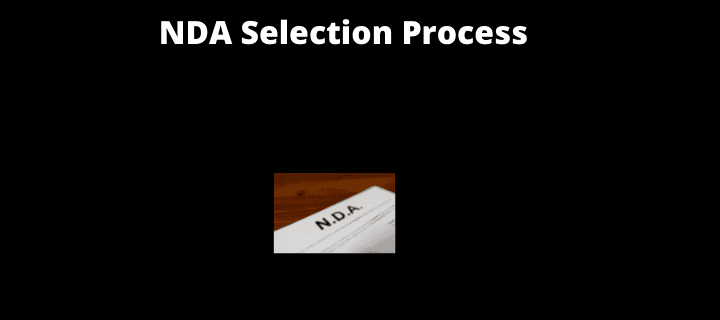 NDA Selection Process