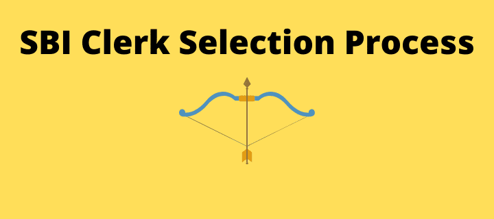 SBI Clerk Selection Process